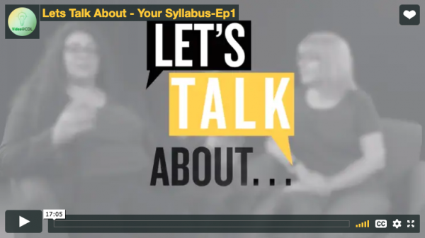 View Let's Talk About...Your Syllabus Video