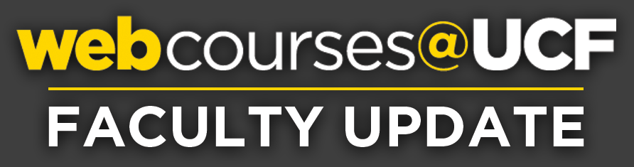 Webcourses@UCF Faculty Update – October 2021