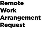 Remote Work Arrangement Request